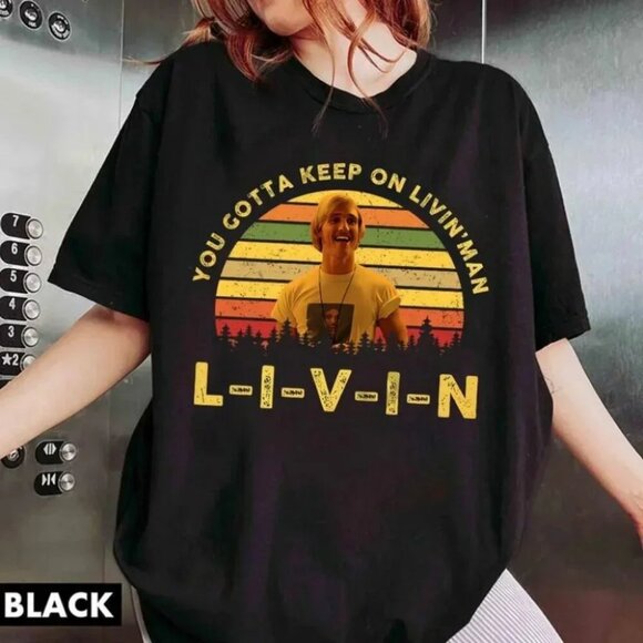 Dazed and Confused David Wooderson Shirt You Gotta Keep On Livin Tee Vintage 05 - Picture 1 of 5